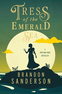 Cover of Tress of the Emerald Sea by Brandon Sanderson