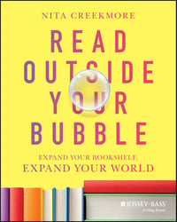 Cover of Read Outside Your Bubble by Nita Creekmore