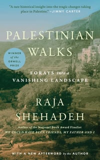 Cover of Palestinian Walks by Raja Shehadeh