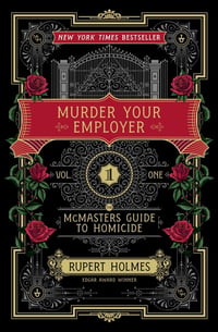 Cover of Murder Your Employer by Rupert Holmes