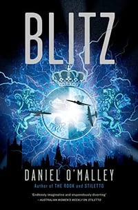 Cover of Blitz by Daniel O'Malley