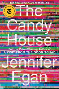 Cover of The Candy House by Jennifer Egan