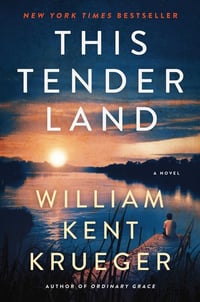 Cover of This Tender Land by William Kent Krueger