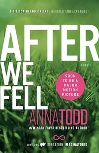 Cover of After We Fell by Anna Todd