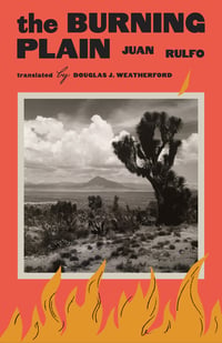 Cover of The Burning Plain by Juan Rulfo