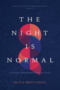 Cover of The Night Is Normal by Chole Alicia Britt