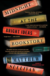 Cover of Midnight at the Bright Ideas Bookstore by Matthew Sullivan