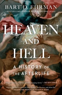 Cover of Heaven and Hell by Bart D Ehrman