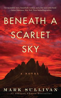 Cover of Beneath a Scarlet Sky by Mark Sullivan