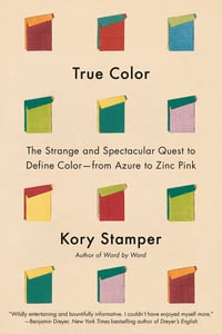 Cover of True Color by Kory Stamper