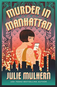 Cover of Murder in Manhattan by Julie Mulhern