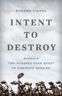 Cover of Intent to Destroy by Eugene Finkel