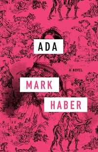 Cover of ADA by Mark Haber
