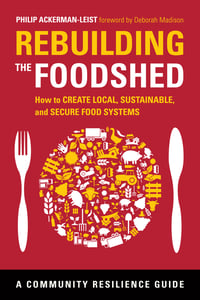 Cover of Rebuilding the Foodshed by Philip Ackerman-Leist
