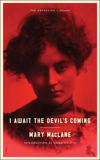 Cover of I Await the Devil's Coming (Revised) by Mary Maclane