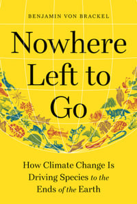Cover of Nowhere Left to Go by Benjamin Von Brackel