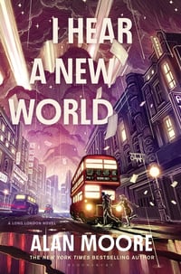 Cover of I Hear a New World by Alan Moore