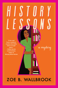 Cover of History Lessons by Zoe B Wallbrook