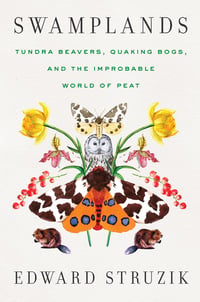Cover of Swamplands by Edward Struzik