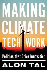 Cover of Making Climate Tech Work by Alon Tal