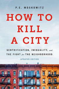Cover of How to Kill a City by Pe Moskowitz
