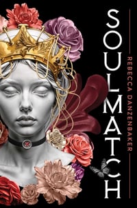 Cover of Soulmatch by Rebecca Danzenbaker