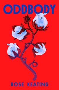Cover of Oddbody by Rose Keating