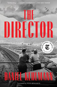Cover of The Director by Daniel Kehlmann