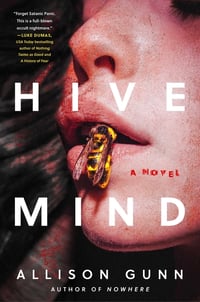 Cover of Hive Mind by Allison Gunn