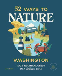 Cover of 52 Ways to Nature by Lauren Braden