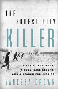 Cover of The Forest City Killer by Vanessa Brown