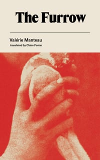 Cover of The Furrow by Valérie Manteau
