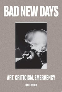 Cover of Bad New Days by Hal Foster
