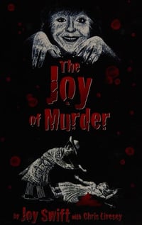 Cover of The Joy of Murder by Joy Swift