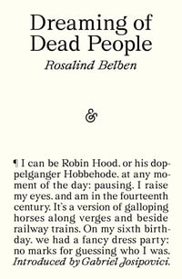 Cover of Dreaming of Dead People by Rosalind Belben