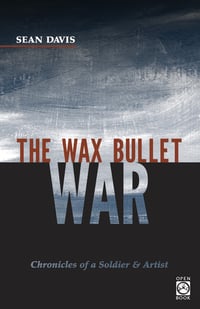Cover of The Wax Bullet War by Sean Davis