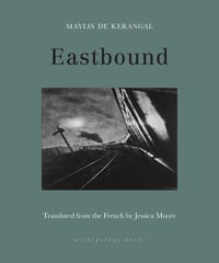 Cover of Eastbound by Maylis De Kerangal