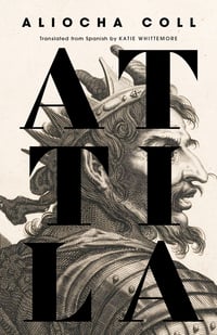 Cover of Attila by Aliocha Coll