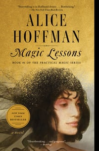 Cover of Magic Lessons by Alice Hoffman