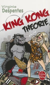 Cover of King Kong Théorie by Virginie Despentes