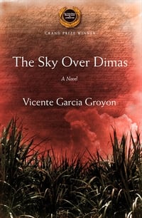 Cover of The sky over Dimas by Vicente Garcia Groyon