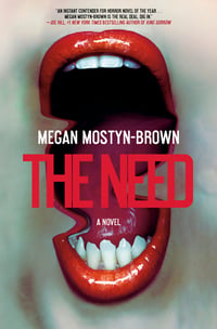 Cover of The Need by Megan Mostyn-Brown