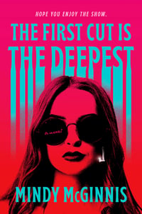 Cover of The First Cut Is the Deepest by Mindy McGinnis