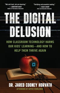 Cover of The Digital Delusion by Jared Horvath