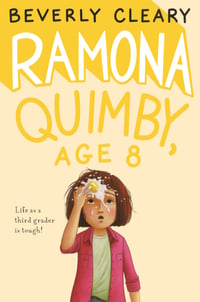 Cover of Ramona Quimby, Age 8 by Beverly Cleary