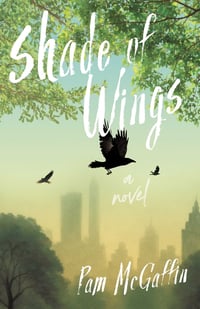 Cover of Shade of Wings by Pam McGaffin