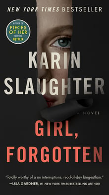 Cover of Girl, Forgotten by Karin Slaughter