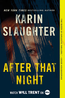 Cover of After That Night by Karin Slaughter
