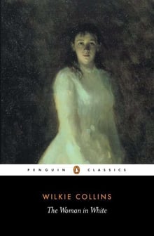 Cover of The Woman in White by Wilkie Collins
