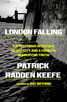 Cover of London Falling by Patrick Radden Keefe